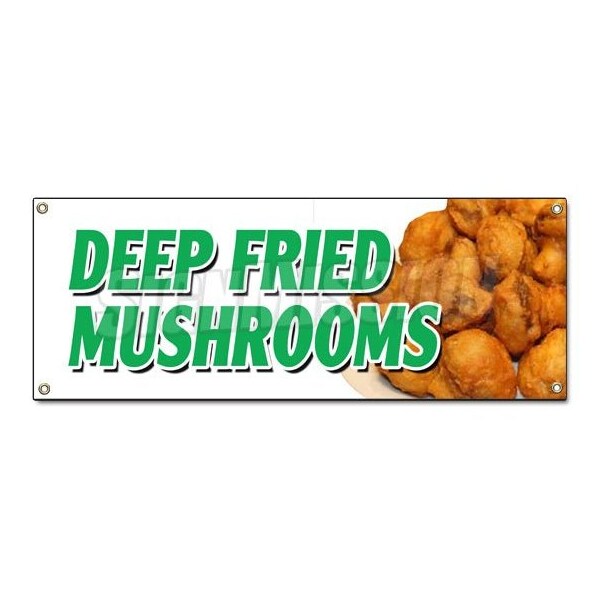 DEEP FRIED MUSHROOMS BANNER SIGN stuffed beer battered pickles snack
